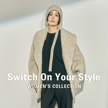 Switch On Your Style. WOMENS COLLECTION