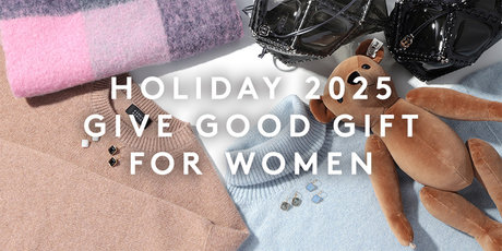 HOLIDAY 2025 GIVE GOOD GIFT FOR WOMEN 心あたたまるホリデーギフト