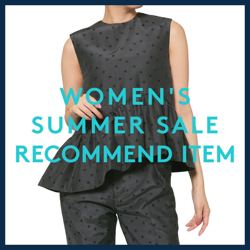 WOMEN'S SUMMER SALE RECOMMEND ITEM 品の良さと抜け感を両立した＜バーニーズ　ニューヨーク＞オリジナルコレクション