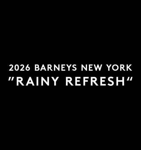 2026 BARNEYS NEW YORK ”RAINY REFRESH“~おしゃれに雨の季節を楽しむアイテムをご紹介~