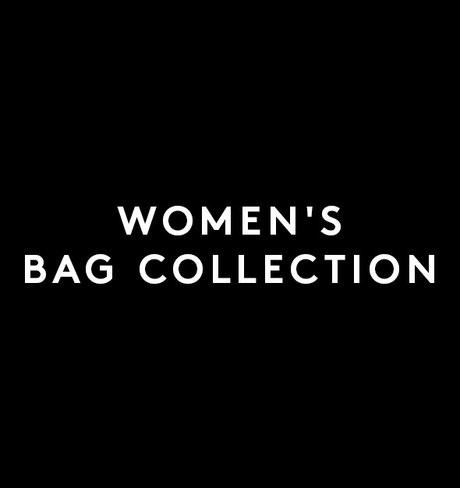 WOMEN'S BAG COLLECTION