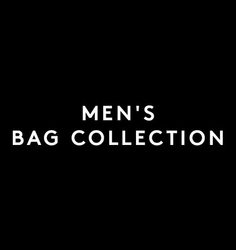 MEN'S BAG COLLECTION