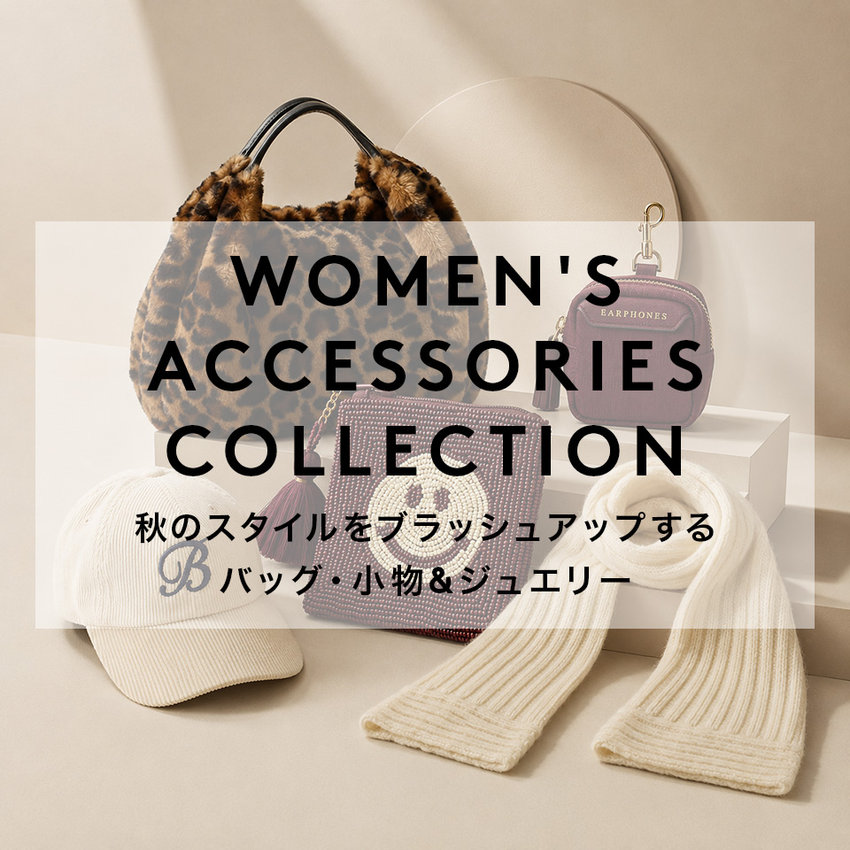 WOMEN'S ACCESSORIES COLLECTION