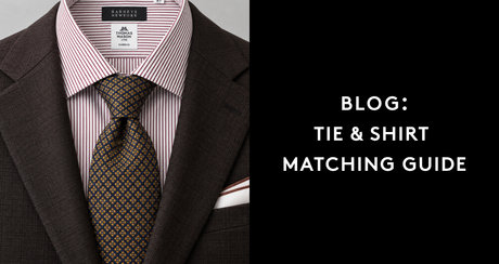 BLOG:TIE & SHIRT MATCHING GUIDE ネクタイとシャツ、好印象をつくる組み合わせ図鑑