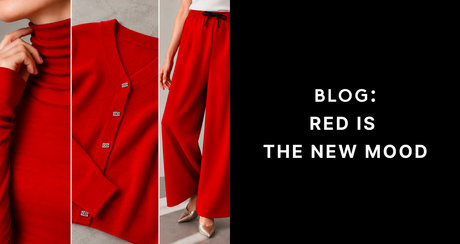 RED IS THE NEW MOOD この秋、赤を着る。