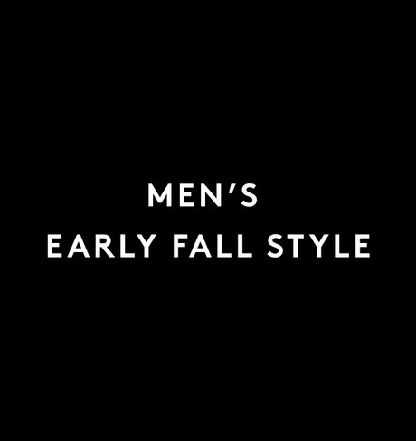 MEN’S EARLY FALL STYLE 気温20℃前後、今ちょうどいい秋の装い